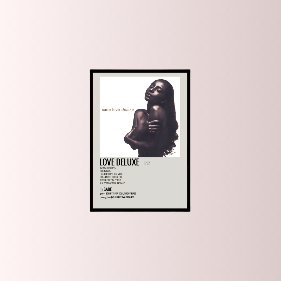 Sade Love Deluxe Poster Tablo