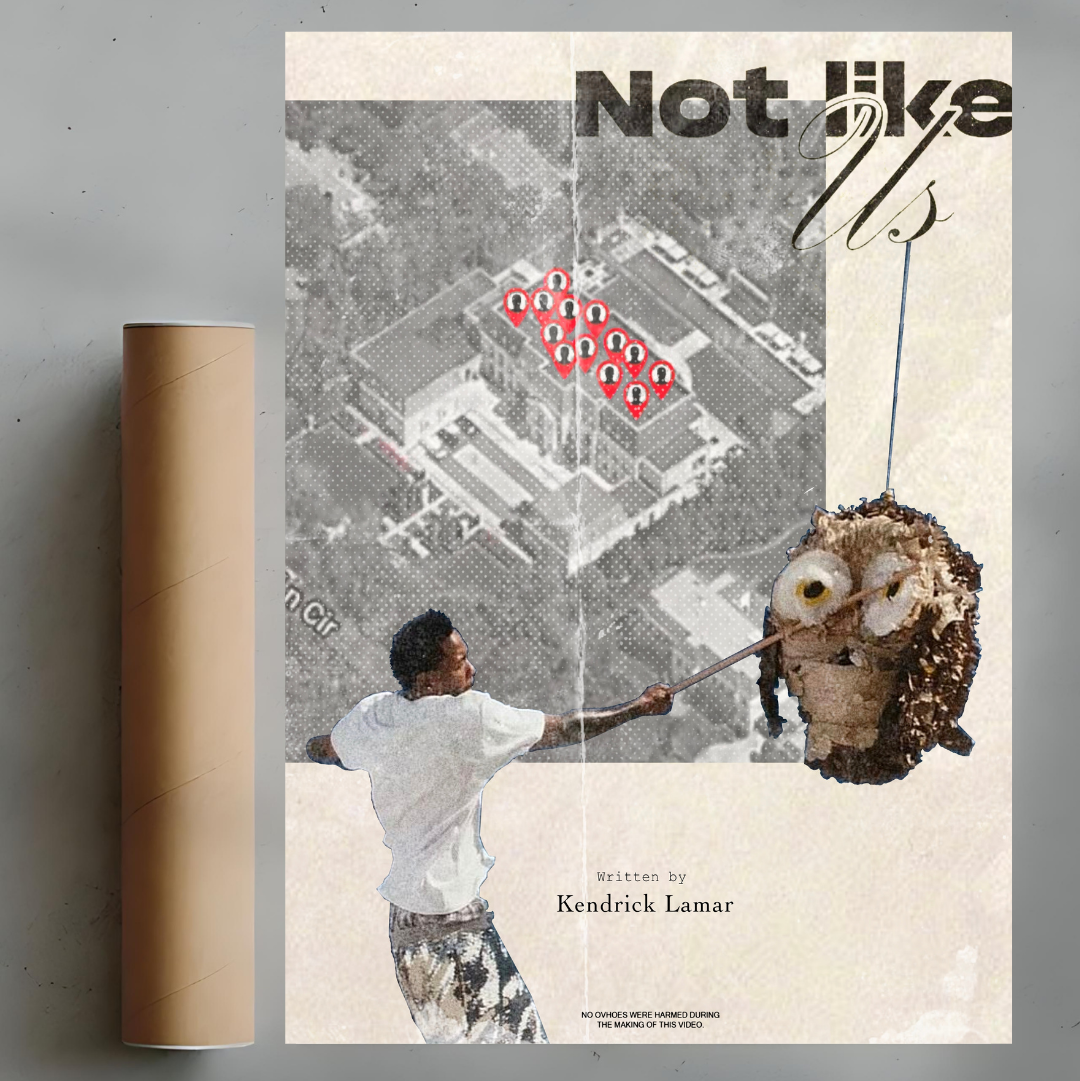 Not Like Us- poster tablo