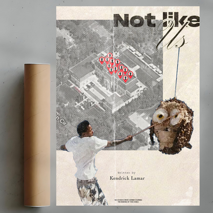 Not Like Us- poster tablo