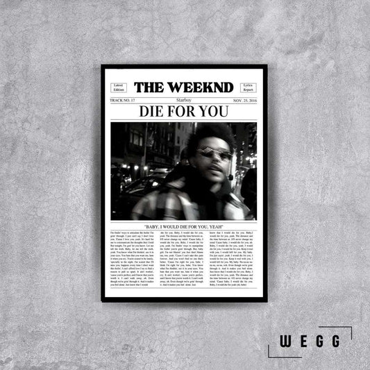 Die for You Poster. Tablo - Wegg.co